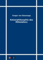 Ketzerphilosophie Des Mittelalters 1246728591 Book Cover