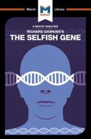 The Selfish Gene (The Macat Library) 1912127571 Book Cover