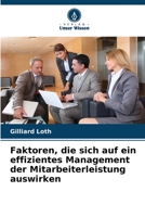 Faktoren, die sich auf ein effizientes Management der Mitarbeiterleistung auswirken 6205614901 Book Cover