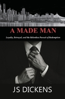 A Made Man B0FJXF26GT Book Cover