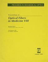 Optical Fibers in Medicine Viii/Volume 1893 0819411205 Book Cover