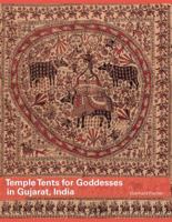 Temple Tents for Goddesses in Gujarat, India 9383098155 Book Cover