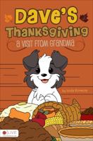 Dave's Thanksgiving: A Visit from Grandma 1618628240 Book Cover