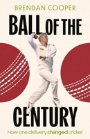 Ball of the Century 0349000484 Book Cover