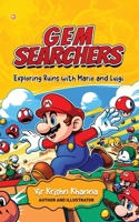 Gemsearchers: Exploring Ruins with Mario and Luigi 9365540887 Book Cover