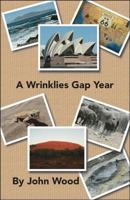A Wrinklies Gap Year 1425170536 Book Cover