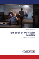 Text Book of Molecular Genetics: Molecular Genetics 6203583456 Book Cover