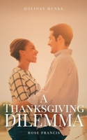 A Thanksgiving Dilemma B08WZLZ1PD Book Cover