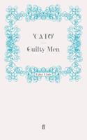 Guilty Men 0571270204 Book Cover