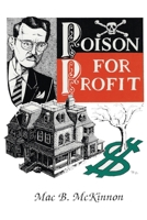 Poison For Profit 1681793008 Book Cover
