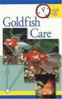 Quick and Easy Goldfish Care (Quick & Easy (Tfh Publications)) 0793810418 Book Cover