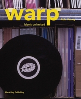 Warp: Labels Unlimited 1904772323 Book Cover