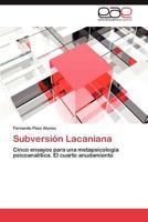 Subversion Lacaniana 3847359223 Book Cover