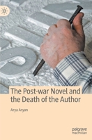 The Post-war Novel and the Death of the Author 3030450538 Book Cover