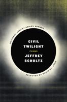 Civil Twilight: Poems 0062678981 Book Cover