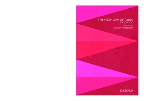 The New Law of Torts Case Book 0195525078 Book Cover