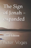 The Sign of Jonah - expanded: Third Edition B08VWY9VF7 Book Cover