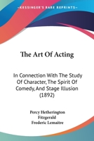 The Art of Acting 3744769348 Book Cover