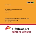 Trainingsplanung für Beweglichkeits- und Koordinationstraining 3346656993 Book Cover