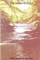 The Ianto Trilogy 1312448164 Book Cover