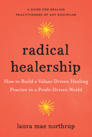 How to Build a Successful Healing Practice 1623175992 Book Cover