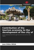 Contribution of the tourism economy to the development of the city of 6205311305 Book Cover