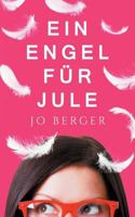 Ein Engel für Jule 3752855096 Book Cover