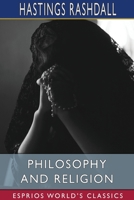 Philosophy And Religion; Six Lectures Delivered At Cambridge 150310950X Book Cover