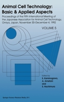 Animal Cell Technology: Basic & Applied Aspects: Volume 5 0792324773 Book Cover