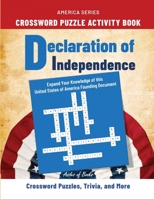 Declaration of Independence Crossword Puzzle Activity Book (America Series) B0CPBLFTQH Book Cover