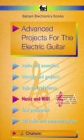 Advanced Projects for the Electric Guitar (BP) 0859343804 Book Cover