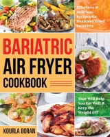 Bariatric Air Fryer Cookbook 1953972896 Book Cover