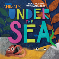 Animals Under the Sea 1499487525 Book Cover