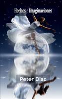 Hechos e Imaginaciones (Spanish Edition) 1090443188 Book Cover