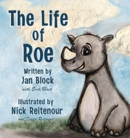 The Life of Roe 1087927986 Book Cover