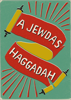 A Jewdas Haggadah 0745339808 Book Cover