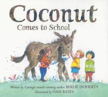 Coconut Comes to School 0007104332 Book Cover