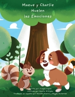 Maeve y Charlie Huelen las Emociones (Spanish Edition) B0DSYCNKFZ Book Cover