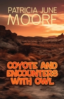 Coyote and Encounters with Owl B0GYSW1KXK Book Cover