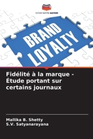 Fidélité à la marque - Étude portant sur certains journaux (French Edition) 6208926564 Book Cover