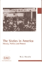 The Sixties in America 1853312053 Book Cover