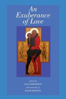 An Exuberance of Love 1542903602 Book Cover