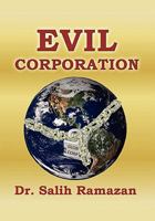 Evil Corporation 1453504273 Book Cover