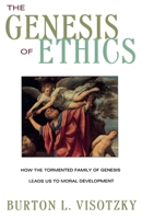 The Genesis of Ethics 0517702991 Book Cover