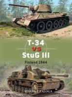 T-34 vs StuG III: Finland 1944 1472832353 Book Cover