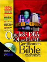 Oracle8i DBA: SQL and PL/SQL Certification Bible 0764548328 Book Cover