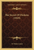 The Secret of Dickens 0548749299 Book Cover