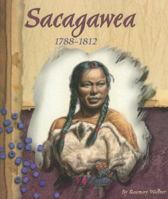 Sacagawea: 1788-1812 (Blue Earth Books: American Indian Biographies) 073681213X Book Cover