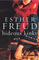 Hideous Kinky: A Novel 0880016884 Book Cover