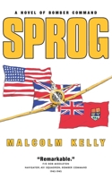 Sprog: A Novel of Bomber Command 0919852823 Book Cover